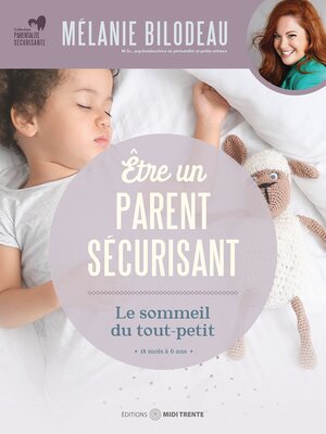 cover image of Être un parent sécurisant
